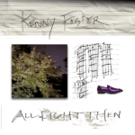 Kenny Foster – „All Right Then“: Ein leises Ja zum Weitermachen (Musikvideo) [ Pop | Indie Pop | Soul ]